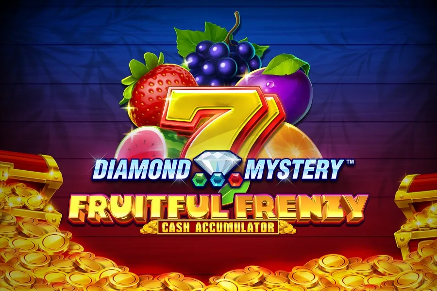 Diamond Mystery - Fruitful Frenzy - Cash Accumulator